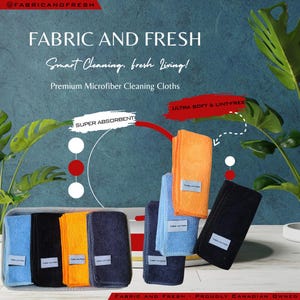 May include: A selection of colourful microfiber cleaning cloths, including blue, black, orange, and yellow. The cloths are labelled "Fabric and Fresh" and are described as "Ultra Soft & Lint-Free" and "Super Absorbent". The text "Smart Cleaning, fresh Living!" is also present.