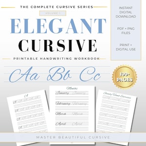 Op de afbeelding: Een digitaal printbaar handschriftwerkboek getiteld The Complete Cursive Series Volume 1 Elegant Cursive. Het bevat lichtblauwe en zwarte tekst, voorbeelden van cursieve letters Aa, Bb, Cc en drie voorbeeldpagina's met oefeningen.