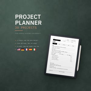 May include: A digital project planner for Kindle Scribe Colorsoft featuring 30 projects, a 13-week timeline, and five sections. The screen displays a project template with fields for goals, milestones, and tasks, accompanied by a white stylus pen.