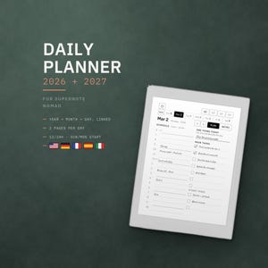 May include: A digital daily planner for Supernote Nomad displayed on a screen, featuring a 2026 and 2027 calendar layout. The interface shows a schedule from 6 am to 10 pm, a main tasks list, and a section for one thing today, with linked navigation.