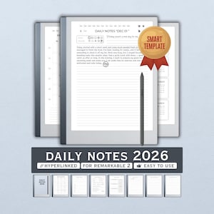 Może przedstawiać: Cyfrowy planer z tekstem "DAILY NOTES 2026" i "HYPERLINKED FOR REMARKABLE 2 EASY TO USE". Planer jest otwarty na stronie z codziennymi notatkami z rysikiem spoczywającym na ekranie. Złota pieczęć głosi "SMART TEMPLATE".