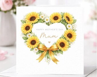 Happy Mother’s Day Mum Card – Sunflower Heart Design