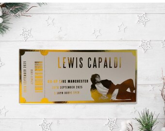 Lewis Capaldi inspired Foiled Souvenir Ticket – Any Venue and Date  2025