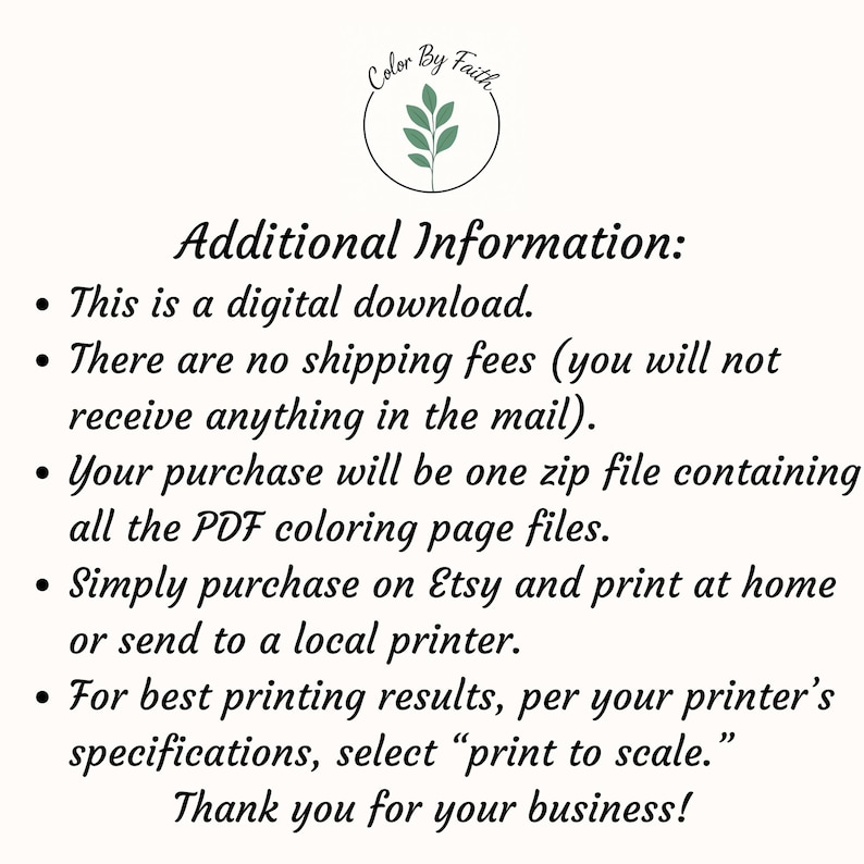 May include: Cream-colored digital download information sheet with the text "Color By Faith" and a leaf design. The text includes details about the digital download, no shipping fees, and printing instructions.