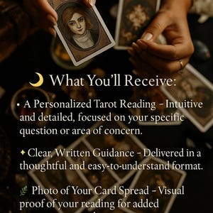 May include: A tarot card reading is shown, with a card featuring a portrait held by hands. The image includes text: "What You'll Receive: A Personalized Tarot Reading - Intuitive and detailed..."