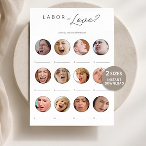 May include: A white game card titled Labor or Love? with the subtitle Can you tell the difference? featuring twelve circular photographs of faces showing various expressions, each numbered one through twelve with a blank line for writing answers.