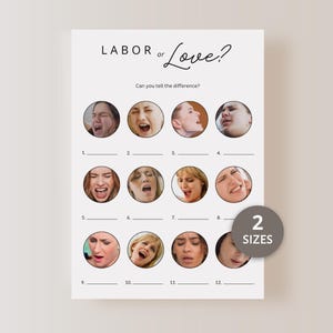 Może przedstawiać: Biała karta do gry z tytułem LABOR or Love? i podtytułem Can you tell the difference? zawierająca dwanaście okrągłych zdjęć twarzy o różnych wyrazach, ponumerowanych od jednego do dwunastu z pustymi liniami na wpisanie odpowiedzi.