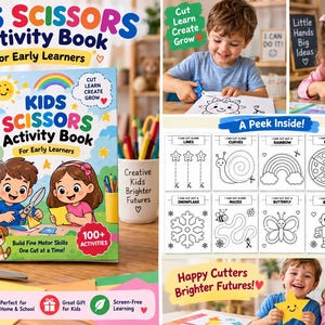 May include: A Kids Scissors Activity Book for early learners featuring a colorful cover with illustrations of children using scissors, a puppy, and text including "100+ ACTIVITIES" and "Build Fine Motor Skills One Cut at a Time."