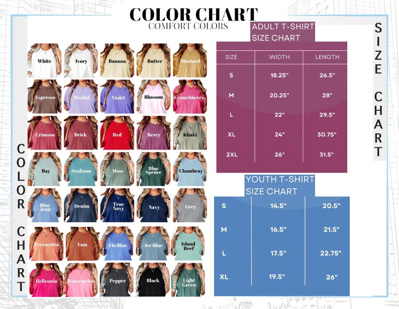 May include: A Comfort Colors t-shirt color chart displaying thirty-five fabric swatches with labels including White, Ivory, Banana, Butter, Mustard, Espresso, Orchid, Violet, Blossom, Crunchberry, Crimson, Brick, Red, Berry, Khaki, Bay, Seafoam, Moss, Blue Spruce, Chambray, Blue Jean, Denim, True Navy, Navy, Grey, Terracotta, Yam, Flo Blue, Ice Blue, Island Reef, Heliconia, Watermelon, Pepper, Black, and Light Green, alongside adult and youth size charts with imperial measurements.