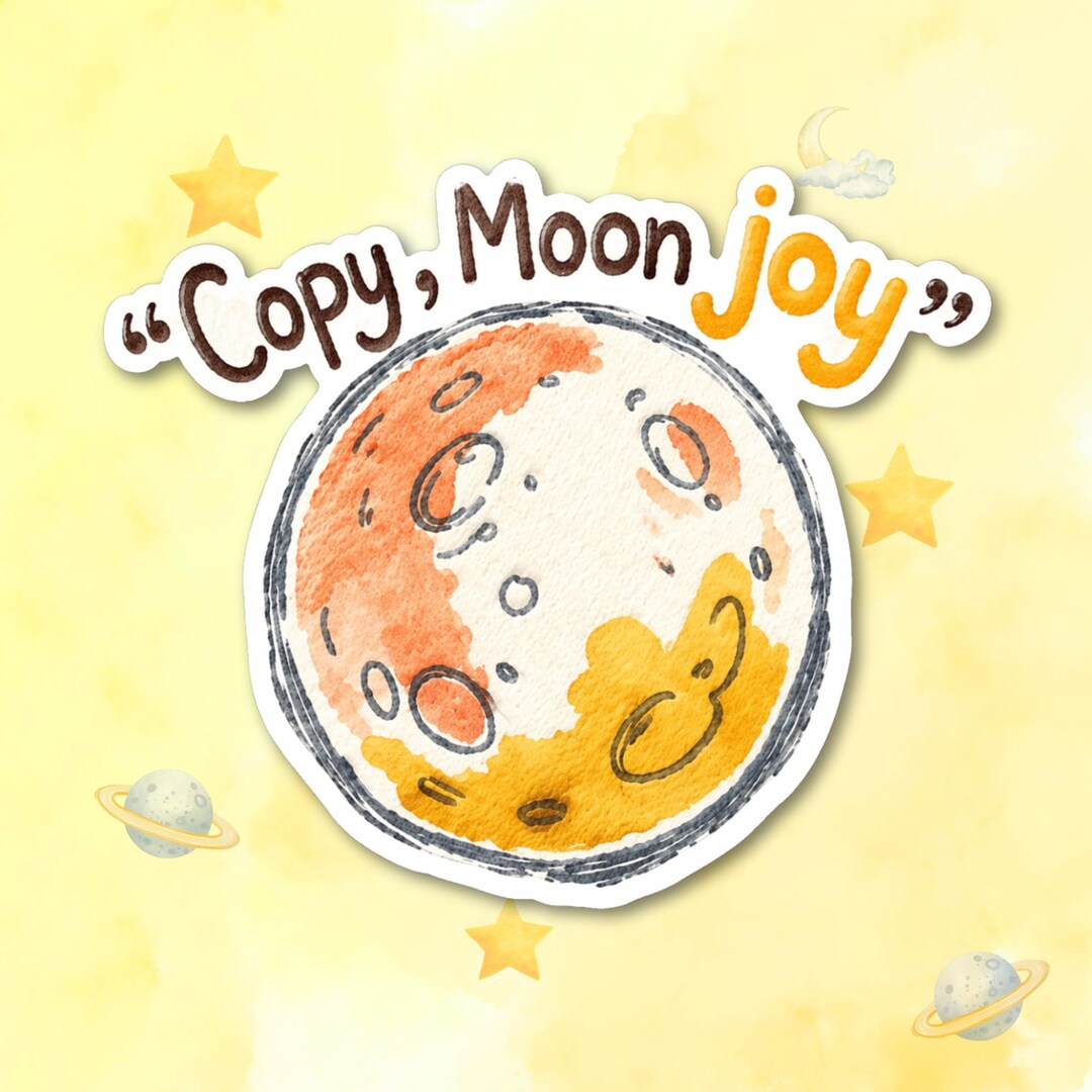 Copy Moon Joy Sticker, Artemis II Moon Mission Decal, Space Quote ...