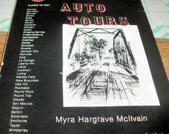 Central Texas Auto Tours, McIlvain, signed edition, Local legends, historic places, Hill Country Texas