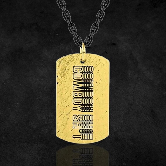 Montana Silversmiths Men's Cowboy Sh*t 24K Gold Dog Tag Necklace MSRP 70 NEW