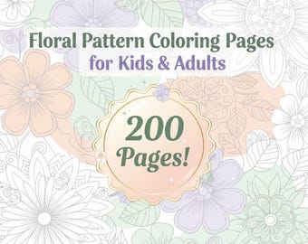 200 Floral Pattern Coloring Pages for Adults and Kids, Printable (PDF)