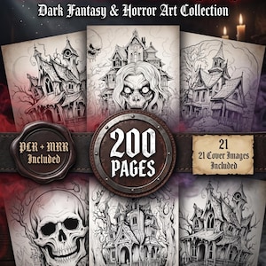 May include: A collection of "Grimdark Horror Coloring Pages" with a "Dark Fantasy & Horror Art Collection" theme. The image features several black and white illustrations of haunted houses, skulls, and eerie figures. The image includes the text "200 PAGES" and "21 Cover Images Included".
