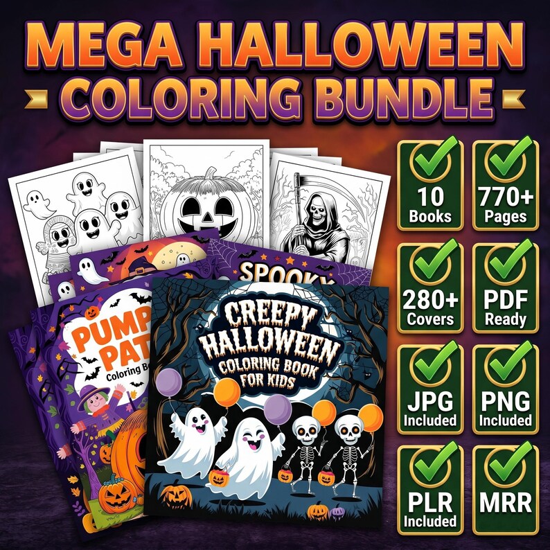 May include: A Mega Halloween Coloring Bundle featuring multiple books with spooky illustrations of ghosts, pumpkins, and skeletons. The set includes 10 books, 770+ pages, 280+ covers, and files in PDF, JPG, and PNG formats with PLR and MRR rights included.