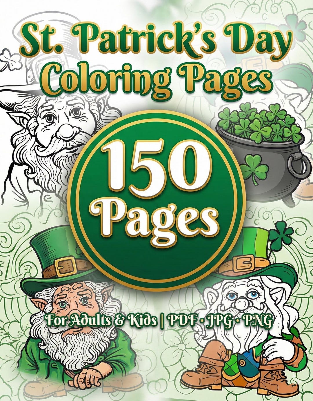 St Patrick’s Day Coloring Pages for Kids and Adults, 150 Bold & Easy ...