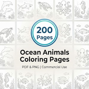 May include: A selection of black and white ocean animal coloring pages. The image shows illustrations of dolphins, sharks, turtles, octopuses, seahorses, and fish. The text reads "Ocean Animals Coloring Pages" and "200 Pages".