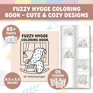 May include: A colouring book titled "FUZZY HYGGE COLORING BOOK - CUTE & COZY DESIGNS" with 85+ pages and 5 covers. The book measures 21.6 x 21.6 cm. The cover features a rocking chair with a cosy blanket in front of a window.