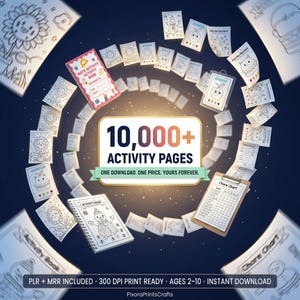 Peut inclure: Une collection num&eacute;rique de 10 000+ pages d'activit&eacute;s comprenant des coloriages, des exercices de math&eacute;matiques et des tableaux de t&acirc;ches. Le texte central indique 10,000+ ACTIVITY PAGES, ONE DOWNLOAD. ONE PRICE. YOURS FOREVER. PLR + MRR INCLUDED.