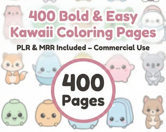 Kawaii Coloring Pages, 400 Bold & Easy Pages (Digital Download), PLR and MRR Included
