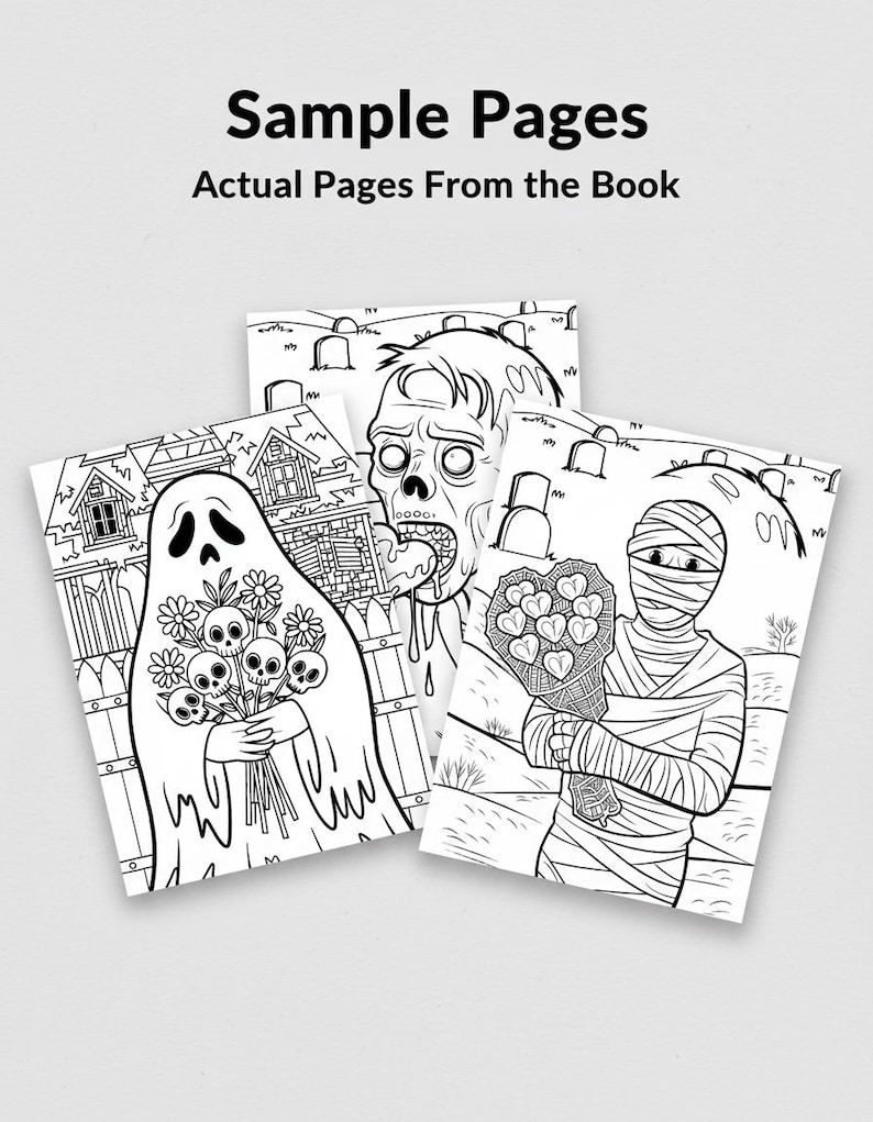K&ouml;nnte beinhalten: Drei Schwarz-Wei&szlig;-Malbuchseiten mit Halloween-Illustrationen. Eine zeigt einen Geist, der Totenk&ouml;pfe h&auml;lt, eine andere einen Zombie und die dritte eine Mumie, die einen Herzstrau&szlig; h&auml;lt. Der Text "Sample Pages" und "Actual Pages From the Book" steht oben.