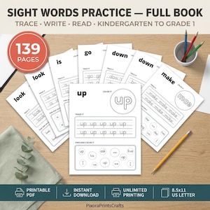 May include: A collection of educational worksheets titled Sight Words Practice - Full Book, featuring 139 pages for kindergarten to grade 1. The white paper sheets include tracing, writing, and coloring activities for words like up, look, is, go, down, and make, with a yellow pencil and a cup of colored pencils nearby.