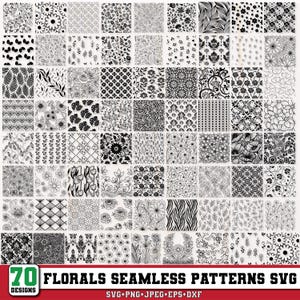 Può includere: Una collezione di 70 motivi floreali senza cuciture in bianco e nero. I motivi presentano vari disegni di fiori e foglie. L'immagine include anche il testo "70 FLORALS SEAMLESS PATTERNS SVG" e "SVG+PNG+JPEG+EPS+DXF".