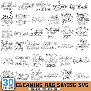 Puede incluir: Imagen de diseño digital con 30 frases para paños de limpieza en alemán, escritas en una fuente manuscrita. Las palabras están dispuestas de forma decorativa. La imagen incluye el texto "CLEANING RAG SAYING SVG".