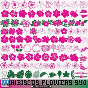 May include: A collection of 100 hibiscus flower designs in various styles and arrangements. The flowers are primarily hot pink, with green leaves and stems. The image includes the text "100 HIBISCUS FLOWERS SVG" and file type information.