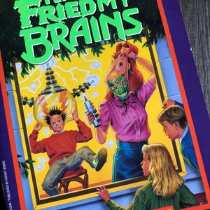 My Teacher Fried My Brains by Bruce Coville My Teacher Fried My Brains by Bruce Coville
