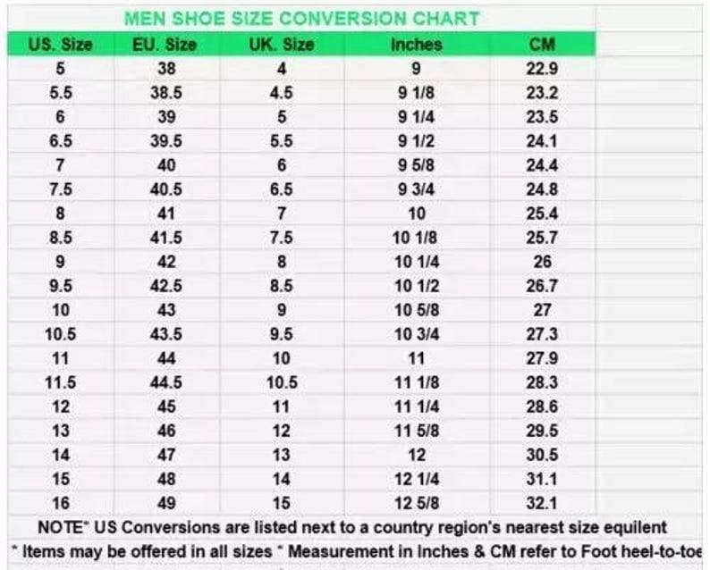 May include: A shoe size conversion chart with a green header titled MEN SHOE SIZE CONVERSION CHART. The table lists US, EU, and UK sizes alongside corresponding measurements in inches and centimeters, with a note about foot heel-to-toe sizing.