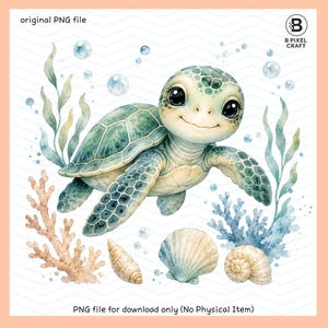 May include: Watercolor illustration of a smiling sea turtle with a green shell, surrounded by bubbles, seaweed, coral, and seashells. The image includes the text "original PNG file" and "PNG file for download only (No Physical Item)".