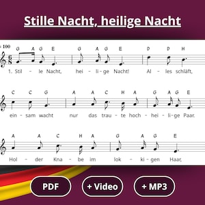 May include: Musical score for "Stille Nacht, heilige Nacht" (Silent Night) with German lyrics and musical notation. The title is at the top. Includes PDF, video, and MP3 options.