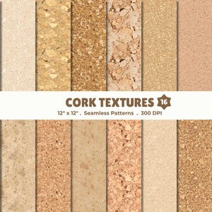 May include: A selection of 16 cork textures in shades of brown and beige. The image features seamless patterns, each measuring 30.48 cm x 30.48 cm, with a resolution of 300 DPI. The text "CORK TEXTURES 16" is displayed.