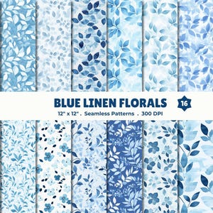 Può includere: Una collezione di 16 motivi senza cuciture con disegni floreali blu. I motivi presentano varie composizioni di foglie e fiori in tonalità di blu su sfondo bianco. Il testo "BLUE LINEN FLORALS" e "12" x 12" Seamless Patterns" è visibile.