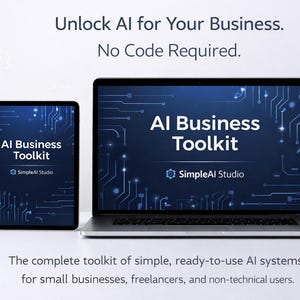 Op de afbeelding: Een laptop en tablet tonen de "AI Business Toolkit" interface, met een donkerblauwe achtergrond en een circuitachtig ontwerp. De tekst "Unlock AI for Your Business. No Code Required" staat bovenaan, met "SimpleAI Studio" branding.