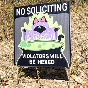 No Soliciting Sign Yard Sign Goth (Violators Will Be Hexed) Halloween gift Hallowen Sign hex pagan spell witch