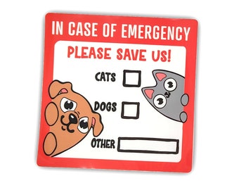 Pode incluir: Etiqueta vermelha e branca com o texto "Em caso de emergência, por favor, salve-nos!" com caixas de seleção para gatos, cães e outros. A etiqueta apresenta um cão e um gato de desenho animado.
