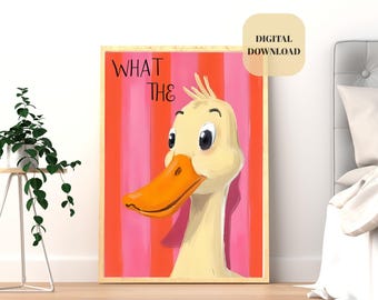 Funny Duck Art Print, "What The Duck" Poster, Nursery Decor (Digital Download)