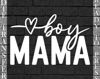 Transferencia "Boy Mama Dtf"; Vida de mamá, Diseño para el Día de la Madre