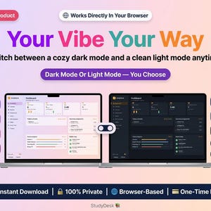 May include: A digital product interface showing a laptop with light and dark mode options. Text includes Your Vibe Your Way, Switch between a cozy dark mode and a clean light mode anytime, Dark Mode Or Light Mode — You Choose, and StudyDesk.