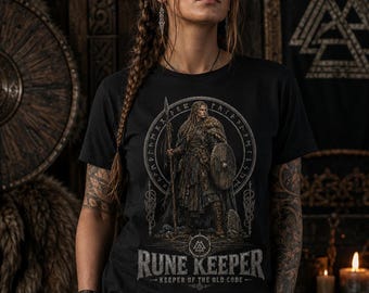 Rune Keeper Viking Shirt for Women, Norse Shieldmaiden Tee, Keeper of the Old Code, Nordic Warrior T-Shirt