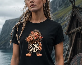 Stay Wild Troll Shirt, Funny Norwegian Troll T-Shirt, Nordic Folklore Tee, Scandinavian Norway Shirt, Viking Humor Unisex Graphic Tee