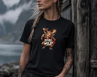 Stay Wild Moose Shirt, Funny Norwegian Moose T-Shirt, Norway Wildlife Tee, Scandinavian Outdoor Shirt, Nordic Moose Gift, Unisex Graphic Tee