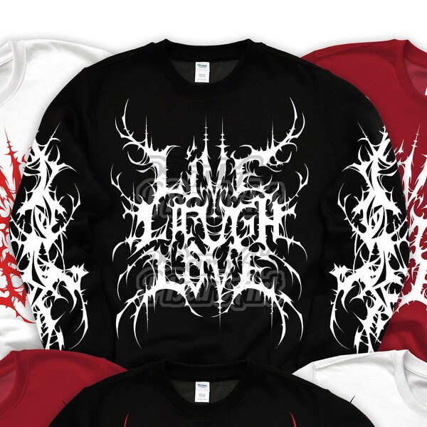 Live Laugh Love Crewneck (MADE TO ORDER) HeavyMetal Metal MetalHead Rock DeathMetal Rocknroll BlackMetal RockMusic ClassicRock Numetal Goth