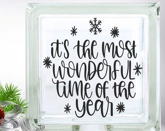 DIY It's The Most Wonderful Time Of The Year Christmas decor Vinyl Decal ~ Glass Block ~ Car Decal ~ Mirror ~ Ceramic Tile ~ Computer