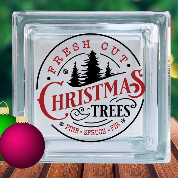 DIY Fresh Cut Christmas Trees Christmas Vinyl Decal ~ Glass Block ~ Car Decal ~ Mirror ~ Ceramic Tile ~ Computer