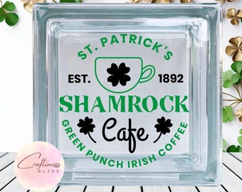 St Patrick's Day Shamrock Cafe DIY Custom Vinyl Decal ~ Glass Block ~ Car Decal ~ Mirror ~ Ceramic Tile ~ Computer