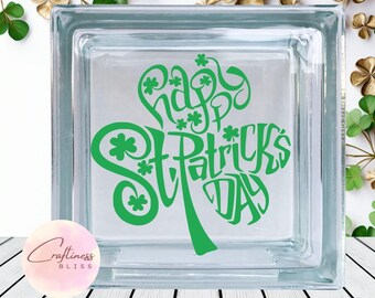 DIY Happy St Patrick's Day Custom Vinyl Decal ~ Glass Block ~ Car Decal ~ Mirror ~ Ceramic Tile ~ Computer