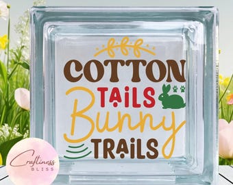 DIY Cotton Tails Bunny Trails Easter Custom Vinyl Decal ~ Glass Block ~ Car Decal ~ Mirror ~ Ceramic Tile ~ Computer